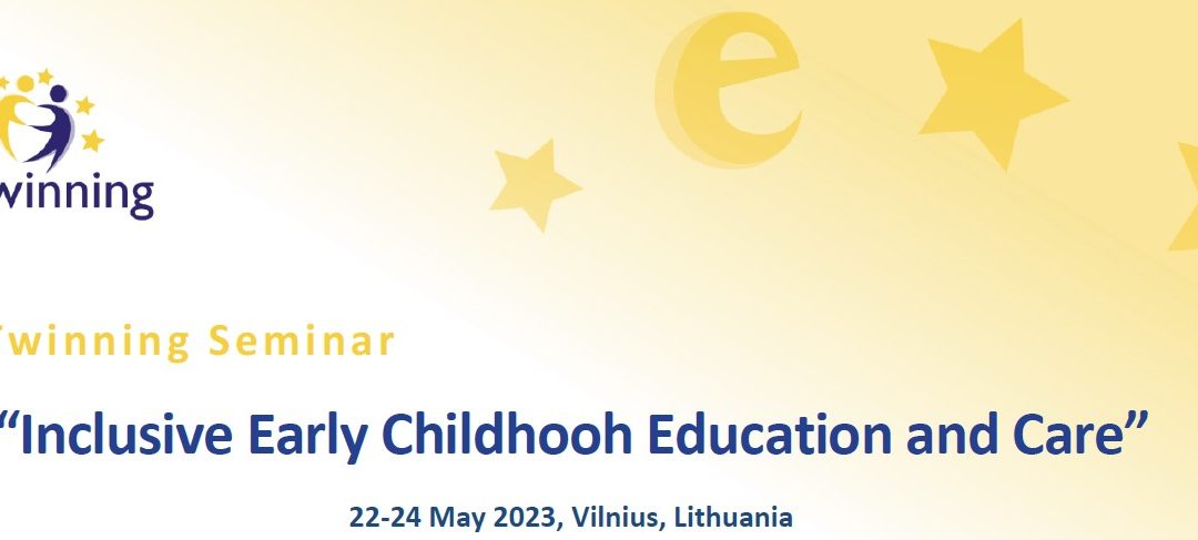 „Inkluzivni rani i predškolski odgoj i obrazovanje“ Međunarodni seminar za odgajatelje će se održati od 22. do 24. maja u Vilniusu, Litvanija
