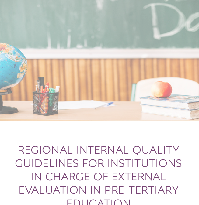 Regional Internal Quality Guidelines